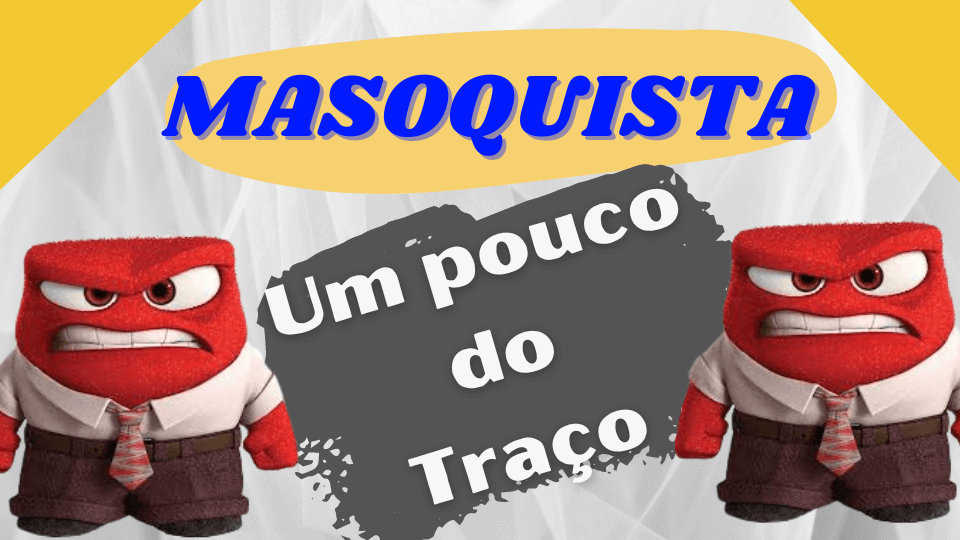 Vídeo traço caracter masoquista